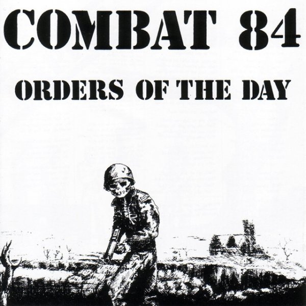 Combat 84 Orders Of The Day, 2007