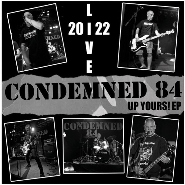 Condemned 84 Up Yours! EP, 2023