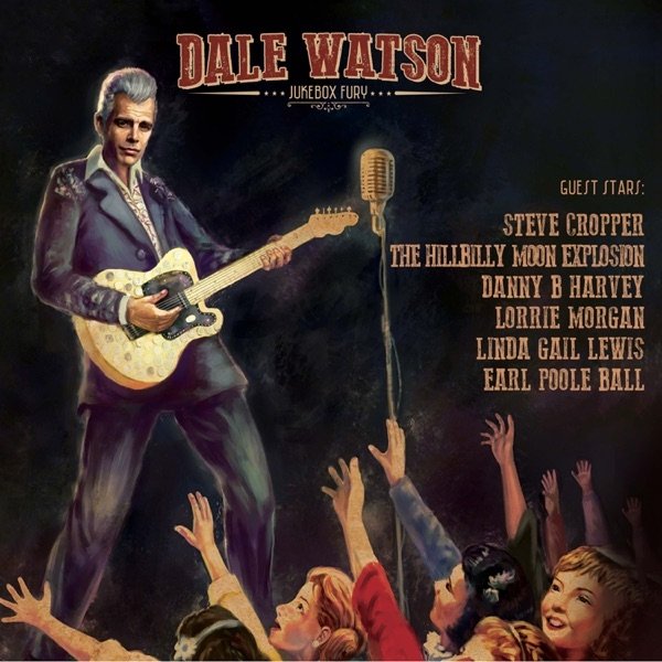 Dale Watson Jukebox Fury, 2022