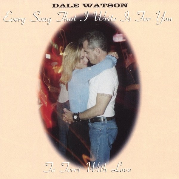 Dale Watson To Terri With Love, 2000