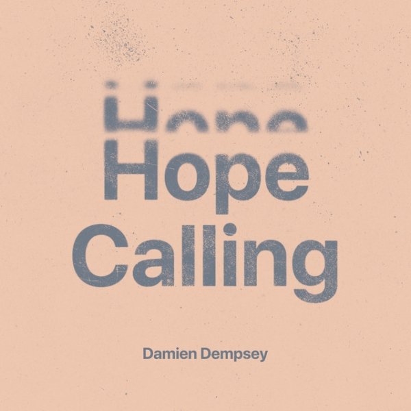 Album Damien Dempsey - Hope Calling