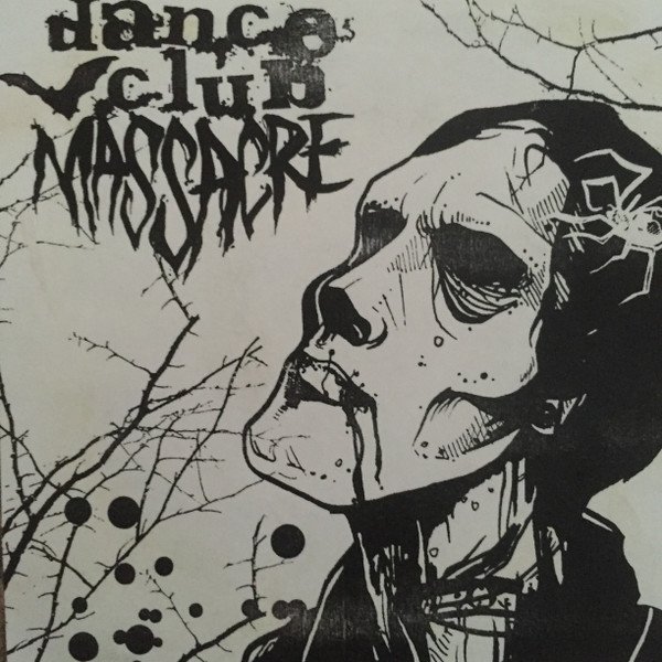 Album Dance Club Massacre - Demo