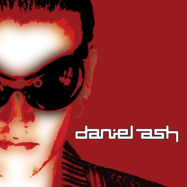 Daniel Ash Daniel Ash, 2006