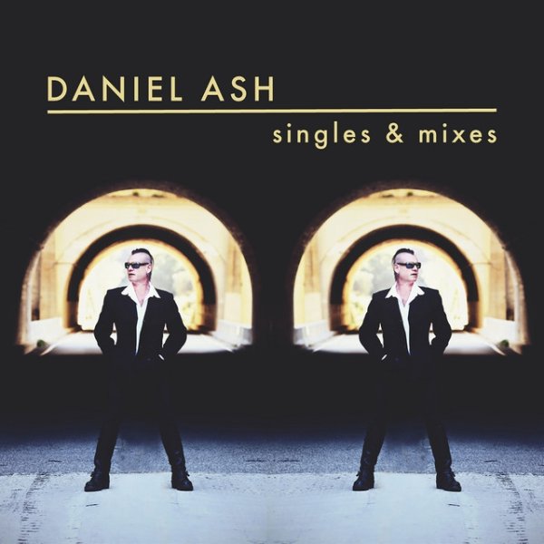 Daniel Ash Singles and Mixes, 2013