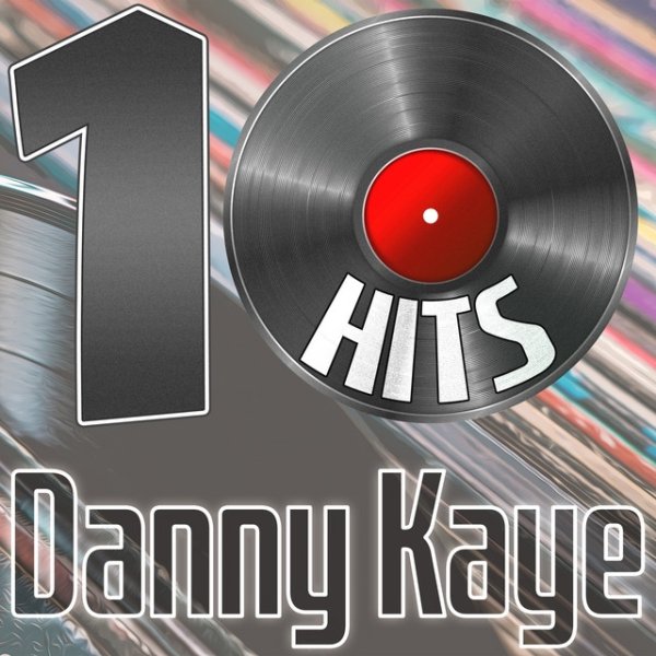 10 Hits of Danny Kaye - album