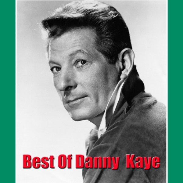 Best Of Danny Kaye - album