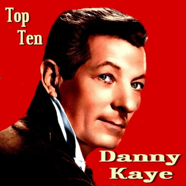 Danny Kaye Top Ten - album