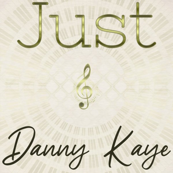 Just Danny Kaye - album