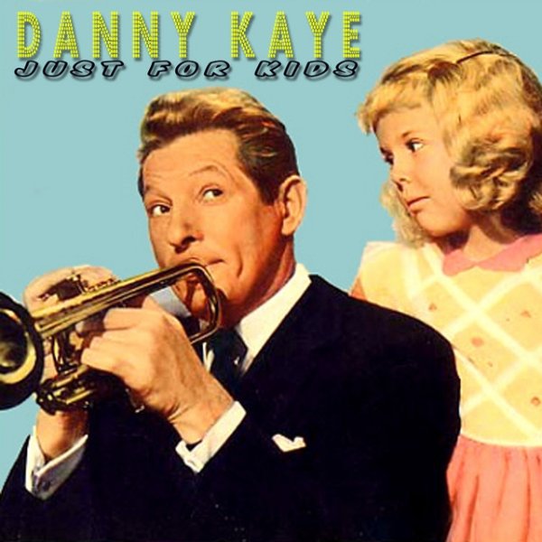 Danny Kaye Just For Kids, 2009