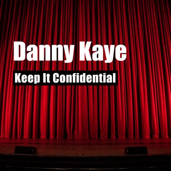 Keep It Confidential - album