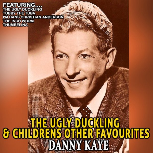 Album Danny Kaye - The Ugly Duckling and Childrens Other Favourites