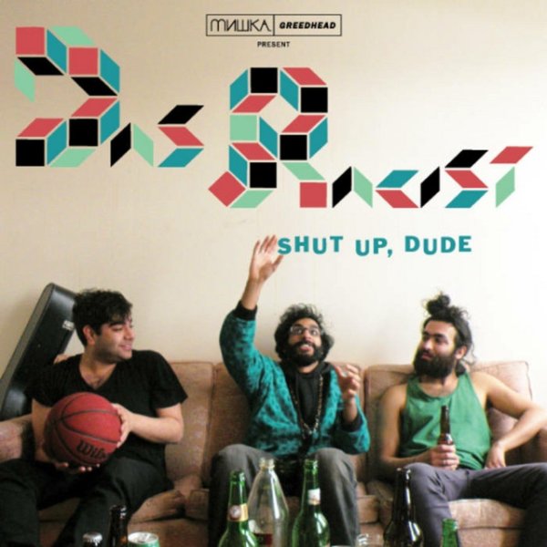 Shut Up, Dude - album