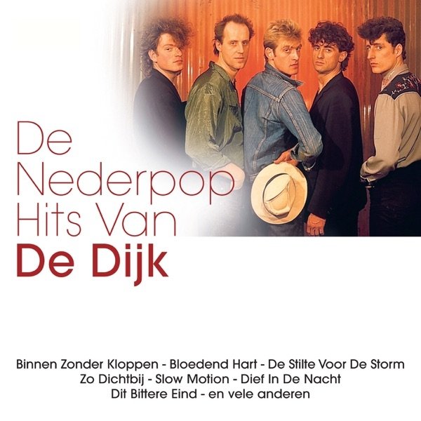 De Nederpop Hits Van De Dijk - album