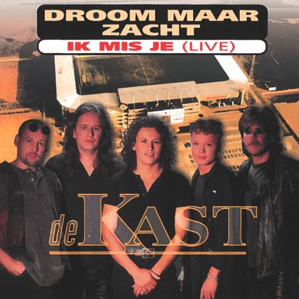 Album De Kast - Droom Maar Zacht