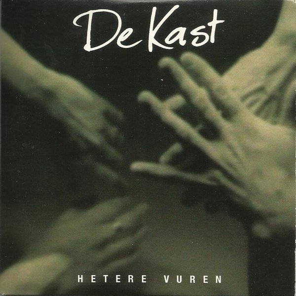 Album De Kast - Hetere Vuren