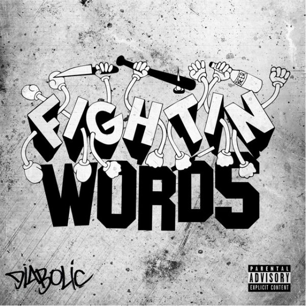 Diabolic Fightin Words, 2014