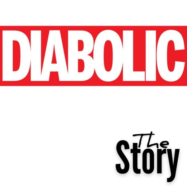 Diabolic The Story, 2019