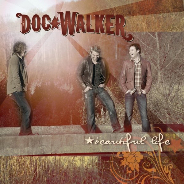 Album Doc Walker - Beautiful Life