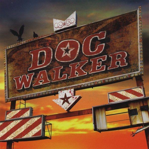 Doc Walker Doc Walker, 2006