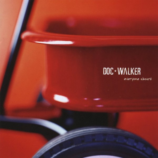 Album Doc Walker - Everyone Aboard