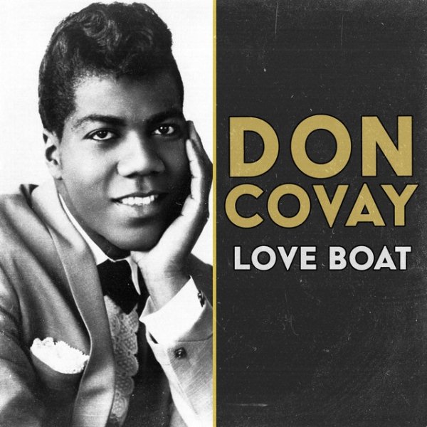 Don Covay Love Boat, 2022