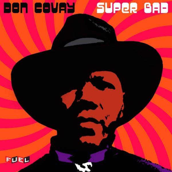 Don Covay Super Bad, 2009