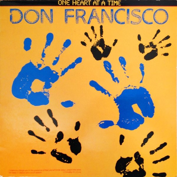 Don Francisco One Heart At A Time, 1985