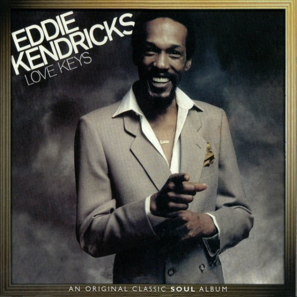 Eddie Kendricks Love Keys, 1981