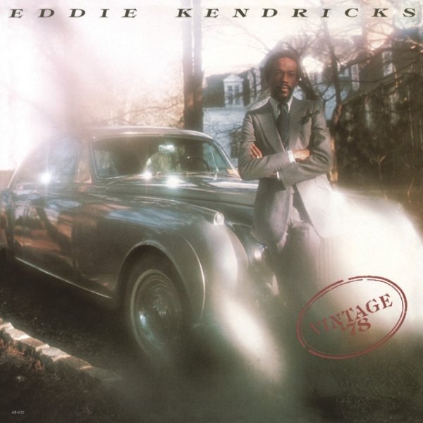 Eddie Kendricks Vintage '78, 1978