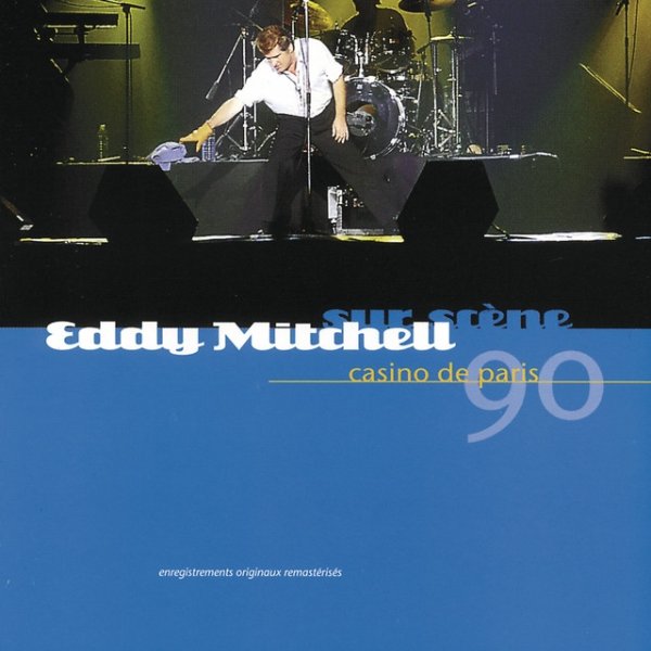 Eddy Mitchell Casino De Paris 90, 1991