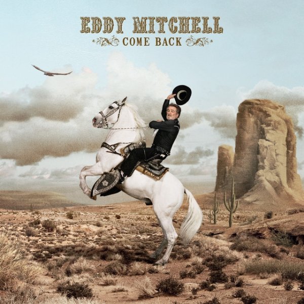 Eddy Mitchell Come Back, 2010