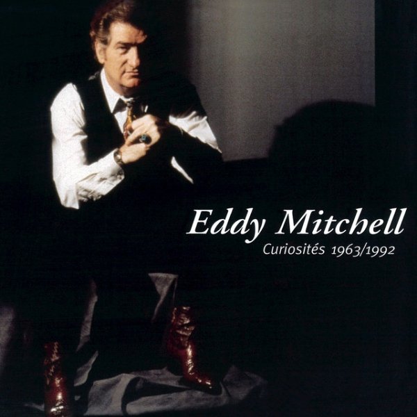 Eddy Mitchell Curiosités 1963/1992, 1998