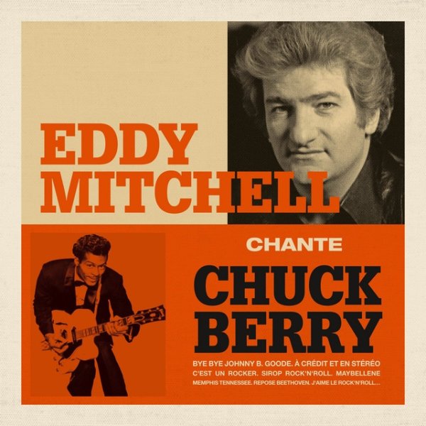 Eddy Mitchell Eddy Mitchell chante Chuck Berry, 2017