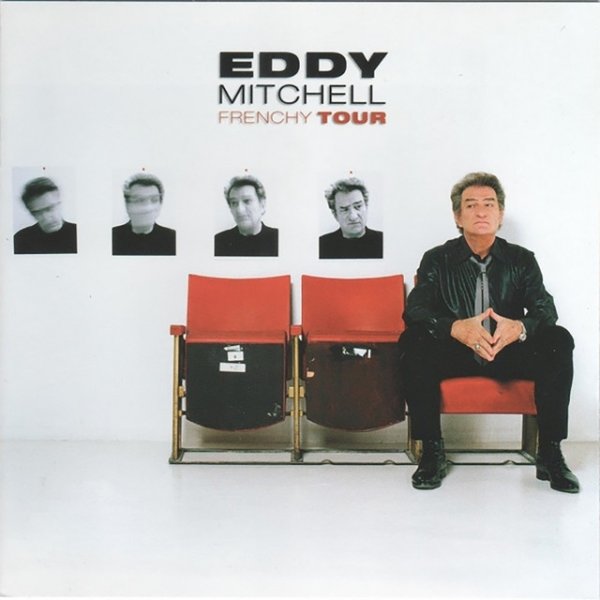 Album Eddy Mitchell - Frenchy Tour