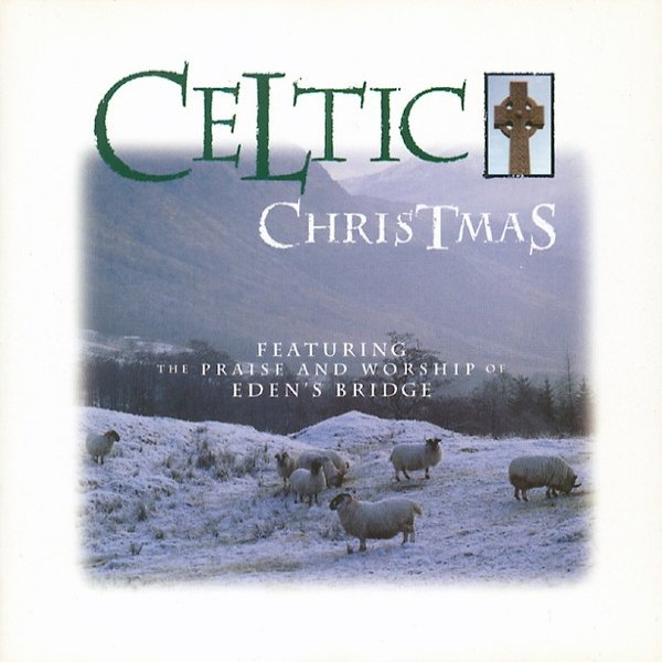 Eden's Bridge Celtic Christmas, 1998