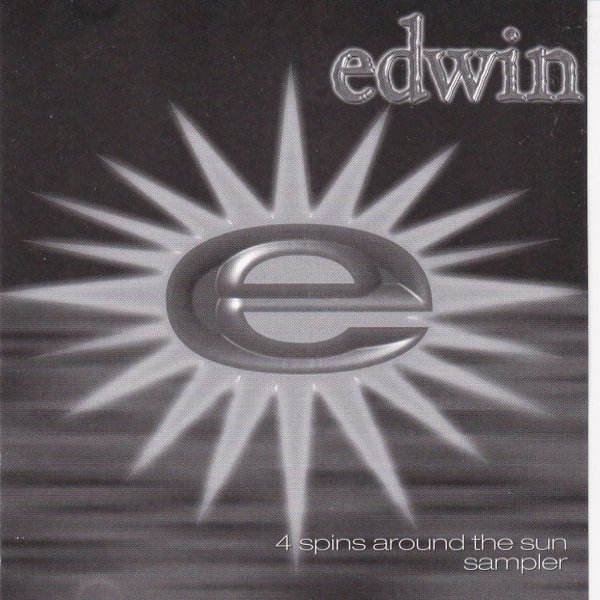 Edwin 4 Spins Around The Sun Sampler, 1999