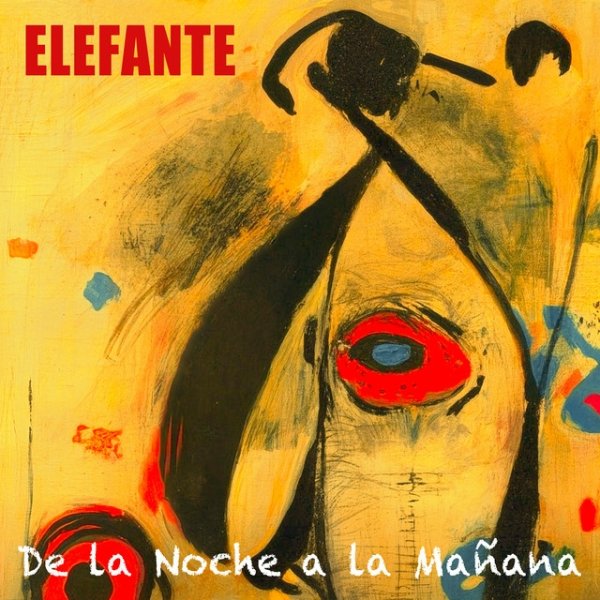 Album Elefante - De la Noche a la Mañana