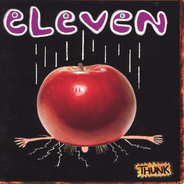 Eleven Thunk, 1995