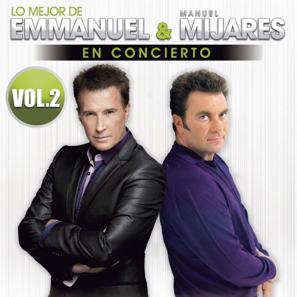 Lo Mejor De Emmanuel & Manuel Mijares En Concierto Album 