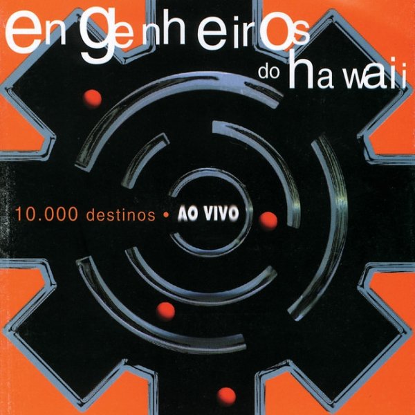 Album Engenheiros Do Hawaii - 10.000 Destinos - Ao Vivo