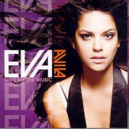 Album Eva Avila - Give Me The Music