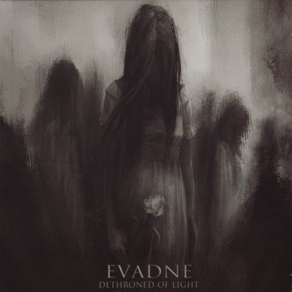 Album Evadne - Dethroned Of Light