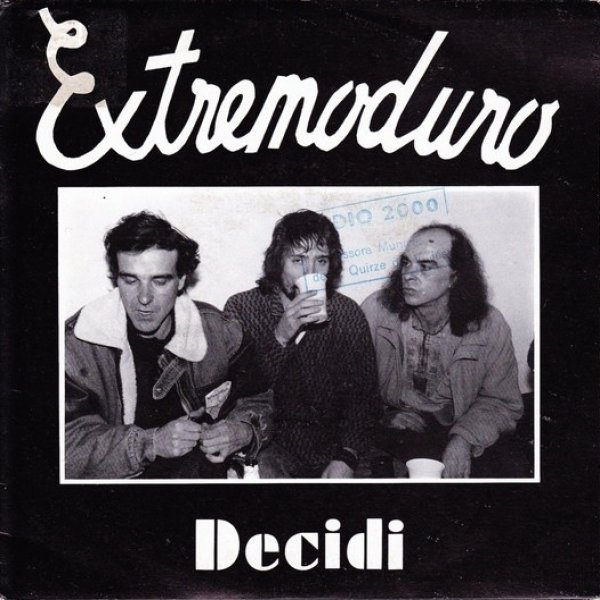 Extremoduro Decidi, 1990