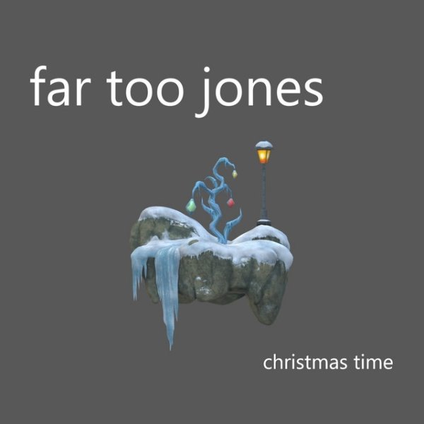 Album Far Too Jones - Christmas Time