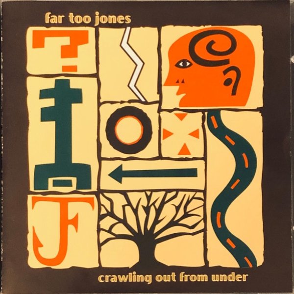 Album Far Too Jones - Crawling Out From Under