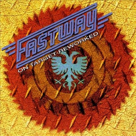 Fastway On Target - Reworked, 1998