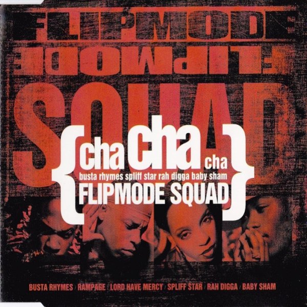 Flipmode Squad Cha Cha Cha, 1998