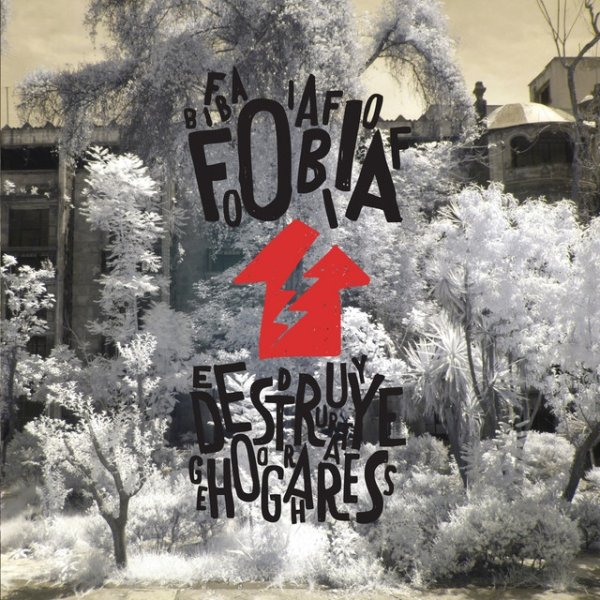 Fobia Destruye Hogares, 2012