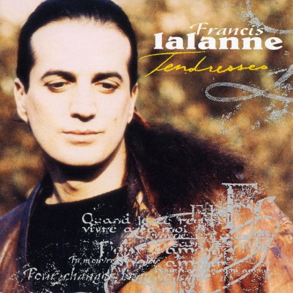 Album Francis Lalanne - Tendresses