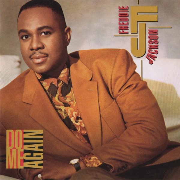 Album Freddie Jackson - Do Me Again